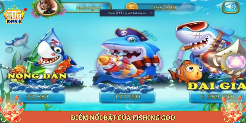 Điểm Nổi Bật Của Fishing God