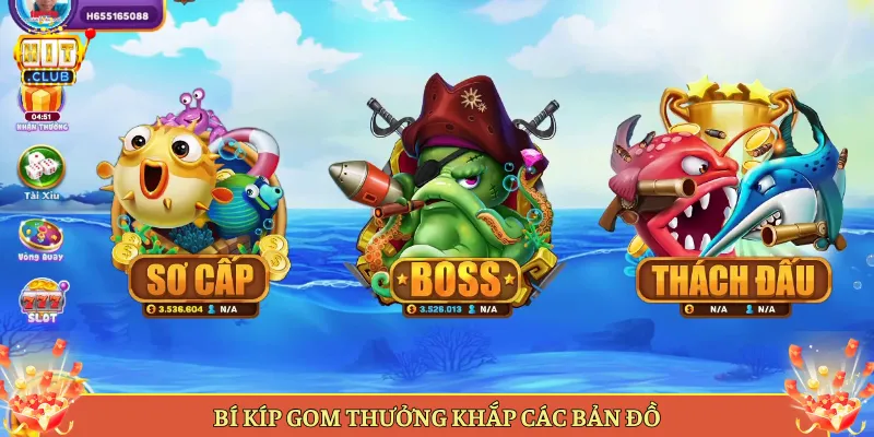 Bí Kíp Gom Thưởng Khắp Các Bản Đồ