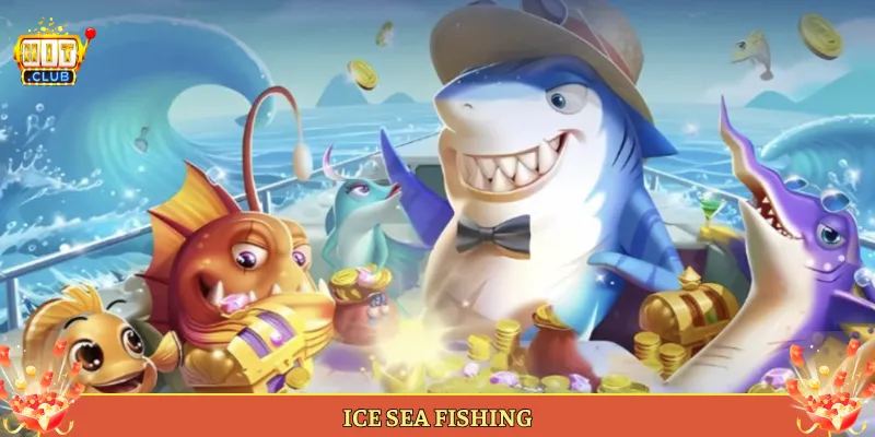 Ice Sea Fishing Tại Hitclub Săn Cá Vùng Biển Băng Giá