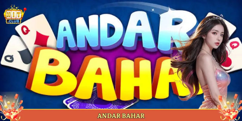Andar Bahar Tại Hitclub Game Bài Ấn Một Lá Ăn Liền