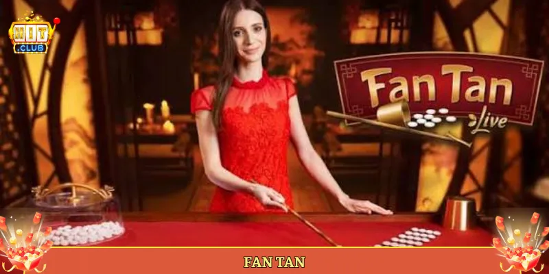Fan Tan Tại Hitclub Game Đếm Nút Cổ Điển Cực Cuốn.