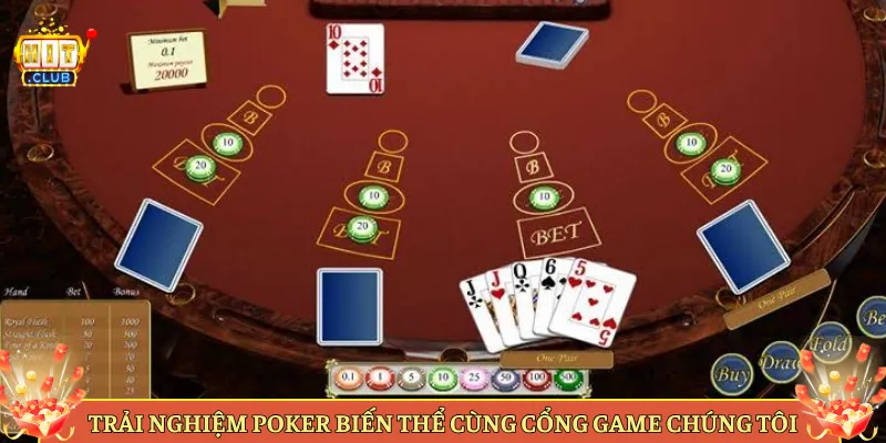 Trải Nghiệm Poker Biến Thể Cùng Cổng Game Chúng Tôi