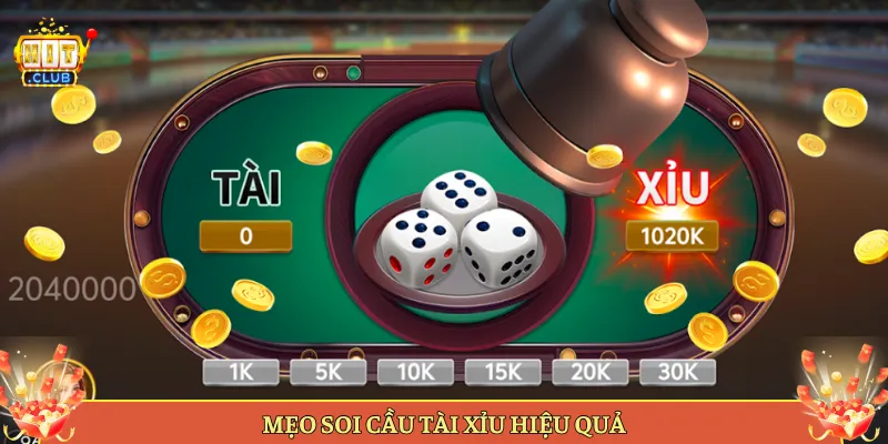 Mẹo Soi Cầu Tài Xỉu Hiệu Quả