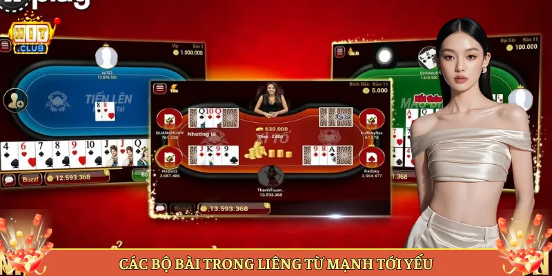 Các Bộ Bài Trong Liêng Từ Mạnh Tới Yếu