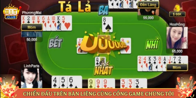 Chiến Đấu Trên Bàn Liêng Cùng Cổng Game Chúng Tôi