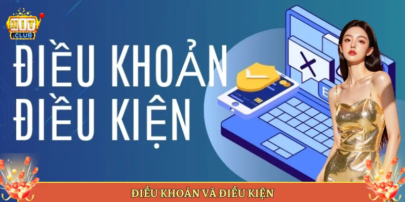 Điều Khoản Sử Dụng Dịch Vụ Tại Hitclub.